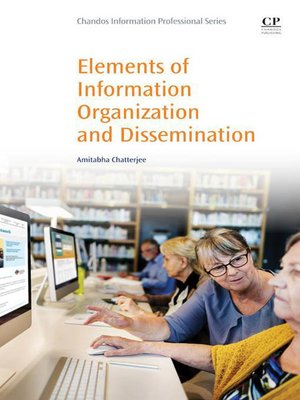 cover image of Elements of Information Organization and Dissemination